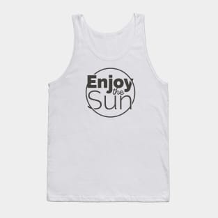 Enjoy the Sun Tank Top